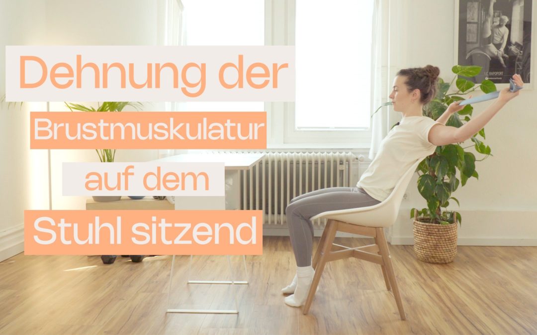 Dehnung der Brustmuskulatur im Sitzen